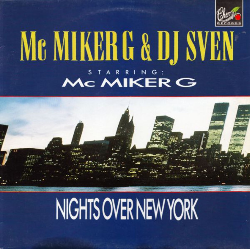 Mc-miker-g-dj-sven_nights-over-new-york-city Mc-miker-g-dj-sven_nights-over-new-york-city