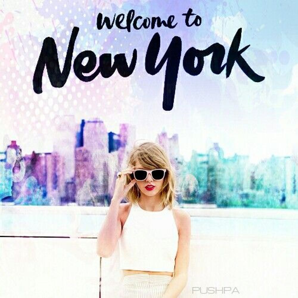 Taylor-swift_welcome-to-new-york Taylor-swift_welcome-to-new-york